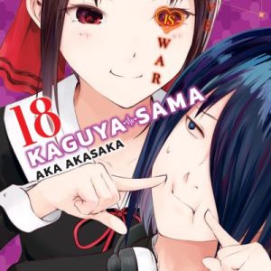 KAGUYA-SAMA: LOVE IS WAR 18