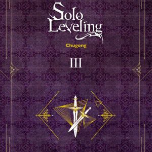 Solo Leveling Novela 3 - Chugong